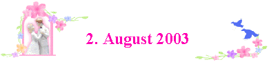 2. August 2003