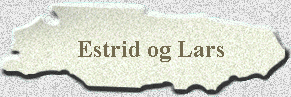 Estrid og Lars